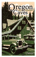 Scenic Hwys Sticker - Oregon Caves Historic Chateau